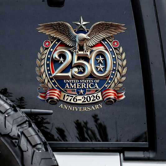 250th Anniversary Decal, United States Of America Eagle Patriotic Car Sticker